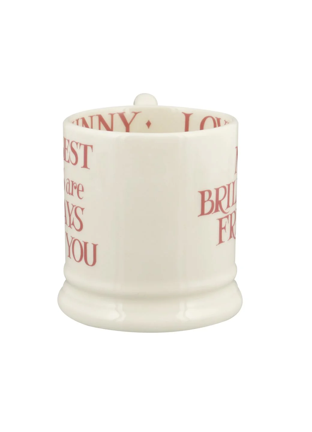 Pink Toast My Brilliant Friend 1/2 Pint Mug - Image 5
